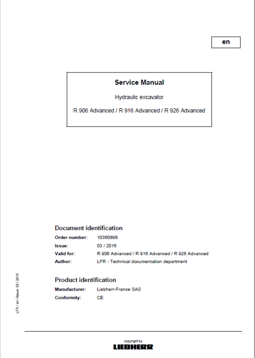 Liebherr R906, R916, R926 Classic & Advance Excavator Service Manual