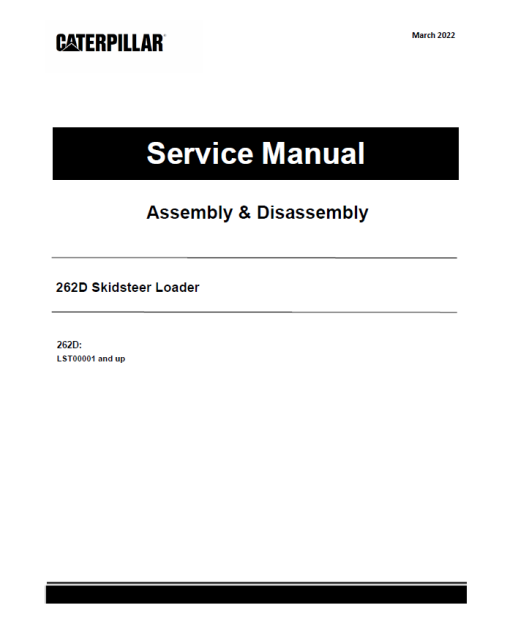 Caterpillar CAT 262D Skidsteer Loader Service Repair Manual (LST00001 and up)