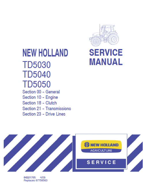 New Holland TD5030, TD5040, TD5050 Tractor Service Manual