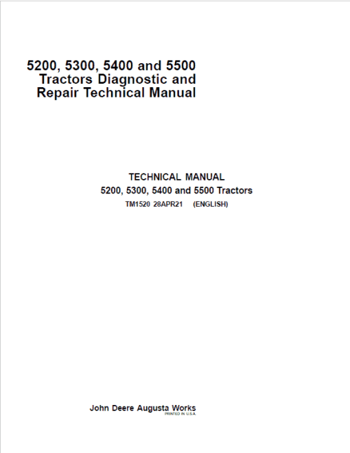 John Deere 5200, 5300, 5400, 5500 Tractors Repair Technical Manual (North America)