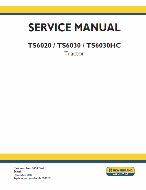 New Holland TS6000, TS6020, TS6030, TS6030HC, TS6040 Tractors Service Manual - Image 2