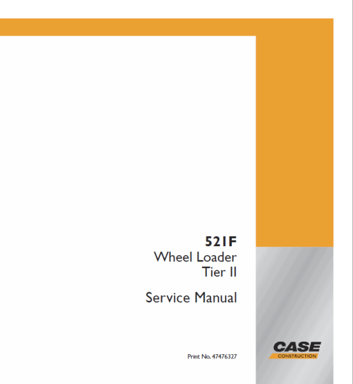 Case 521F Wheel Loader Service Manual - Image 2