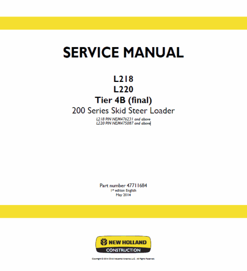 New Holland L218, L220 Tier 4B SkidSteer Service Manual - Image 2