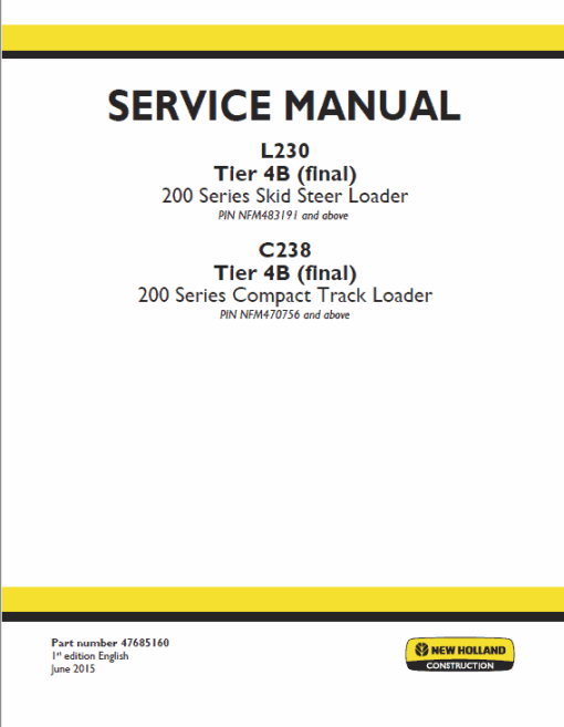 New Holland L230, C238 Tier 4A SkidSteer Loader Service Manual - Image 3