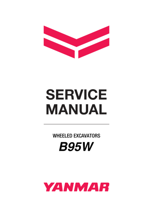 Yanmar B95W Wheeled Excavator Service Repair Manual