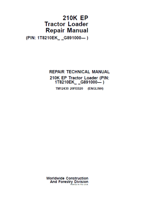 John Deere 210K EP Tractor Loader Repair Technical Manual (S.N after G891000 -)