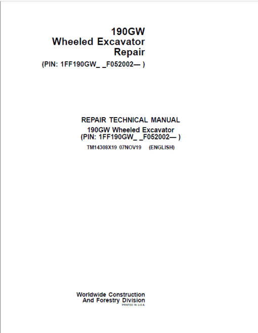 John Deere 190GW Wheeled Excavator Repair Technical Manual (S.N after F052002 -)