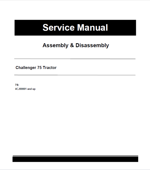 Challenger 75 Tractor Repair Service Manual (4CJ00001 and up)