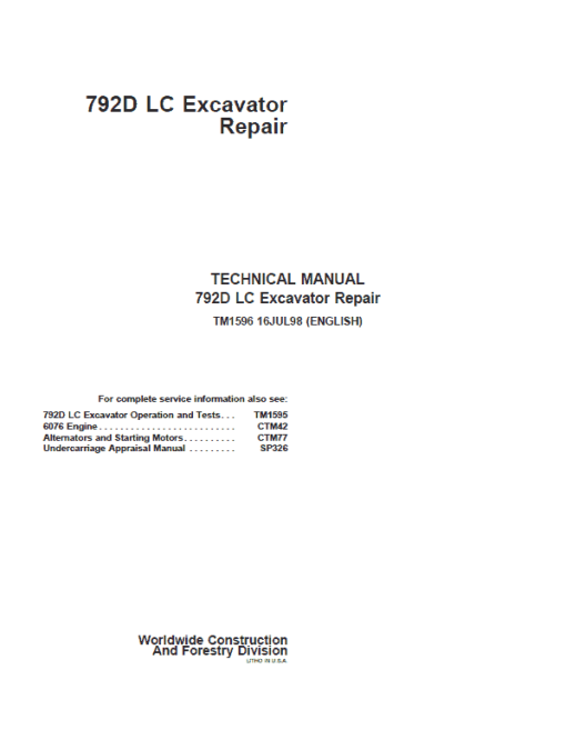 John Deere 792D LC Excavator Repair Technical Manual