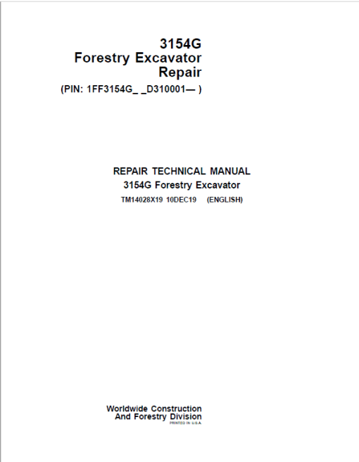 John Deere 3154G Swing Excavator Repair Technical Manual (S.N after D310001 - )