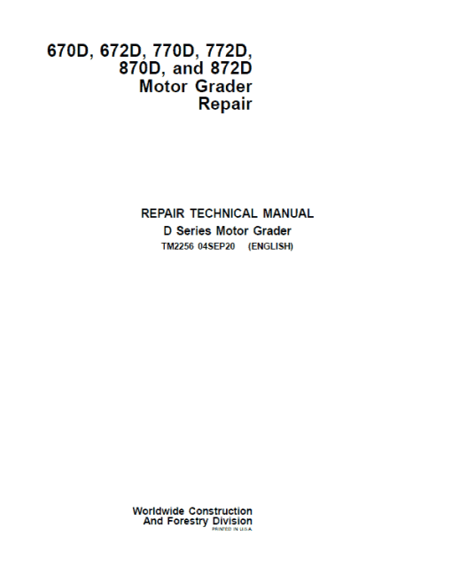 John Deere 670D, 672D, 770D, 772D, 870D, 872D Motor Grader Technical Manual