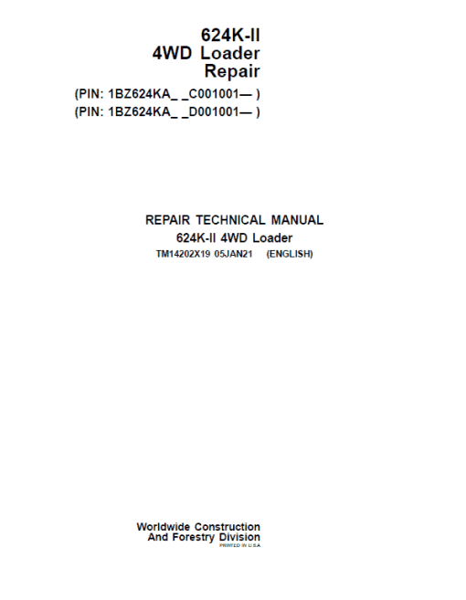 John Deere 624K-II 4WD Loader Technical Manual (S.N after C001001 & D001001 -)