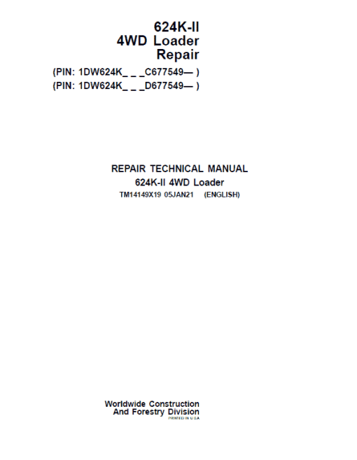 John Deere 624K-II 4WD Loader Technical Manual (S.N after C677549 & D677549 - )