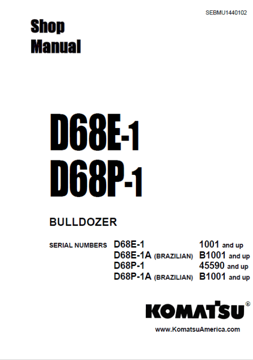 Komatsu D68E-1, D68P-1 Dozer Service Manual