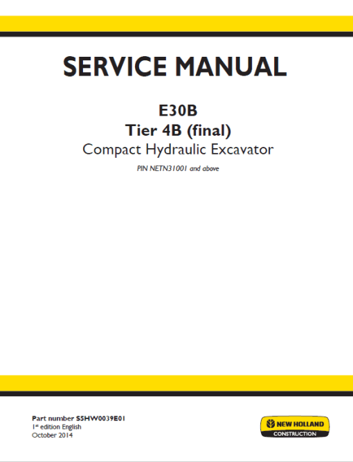 New Holland E30B Tier 4B Compact Excavator Service Manual