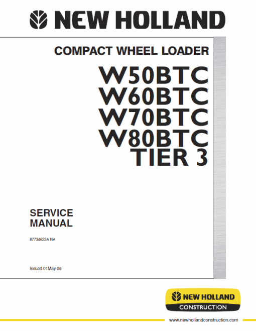 New Holland W50BTC, W60BTC, W70BTC, W80BTC Tier 3 Loader Manual