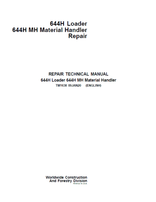 John Deere 644H loader 644H Material Handler Repair Technical Manual