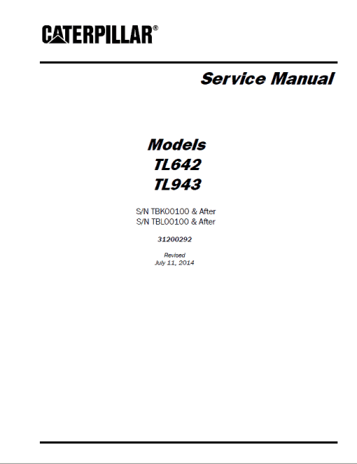 Caterpillar CAT TL642 Telehandler Operation, Parts and Repair Manual (SN after TBK00100)