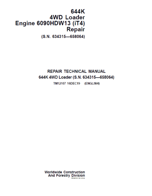 John Deere 644K 4WD Engine 6090HDW13 (iT4) Loader Technical Manual (S.N 634315 - 658064)