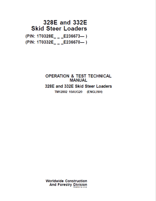 John Deere 328E, 332E SkidSteer Track Loader Technical Manual (S.N from E236670 - )