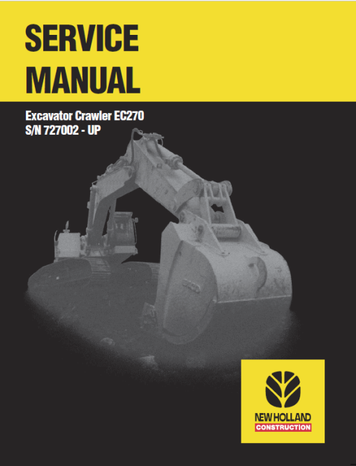 New Holland EC270 Crawler Excavator Service Manual