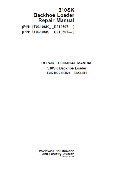 John Deere 310SK Backhoe Loader Repair Technical Manual (S.N after C219607 & D219607 - )