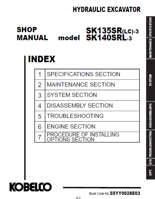 Kobelco SK135SR-3, SK135SRLC-3, SK140SR-3, SK140SRL-3 Excavator Service Manual