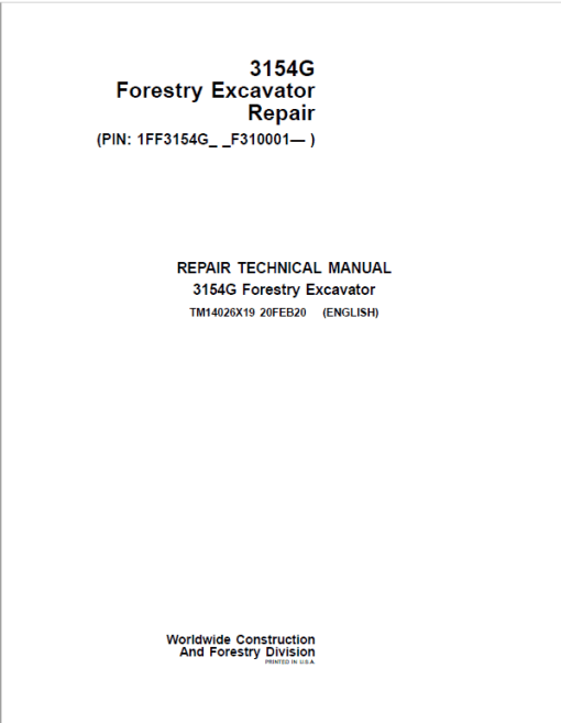 John Deere 3154G Swing Excavator Repair Technical Manual (S.N after F310001 - )