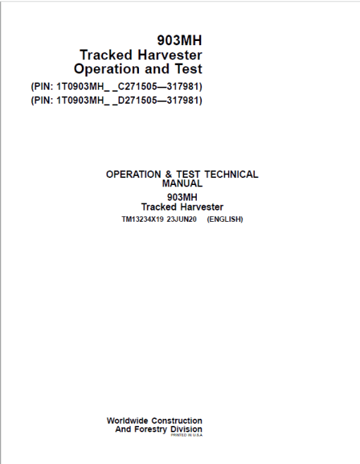 John Deere 903MH Harvester Repair Manual (S.N C271505 - C317981 & D271505 - D317981) - Image 2