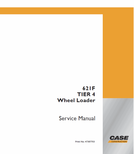 Case 621F, 721F, 721F Wheel Loader Service Manual - Image 2