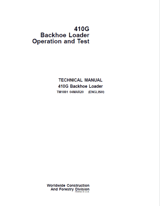 John Deere 410G Backhoe Loader Repair Technical Manual