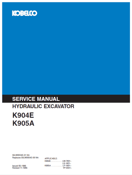 Kobelco K904E and K905A Excavator Service Manual