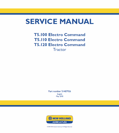 New Holland T5.100, T5.110, T5.120 Electro Command Tractor Service Manual