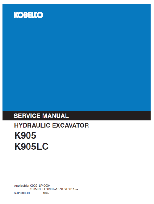 Kobelco K905 and K905LC Excavator Service Manual