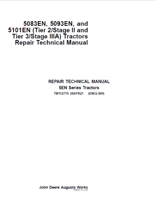 John Deere 5083EN, 5093EN, 5101EN (Tier 2 & 3 ) Repair Technical Manual