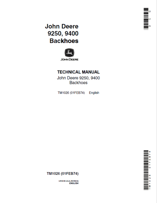 John Deere 9250, 9400 Backhoe Loader Repair Technical Manual