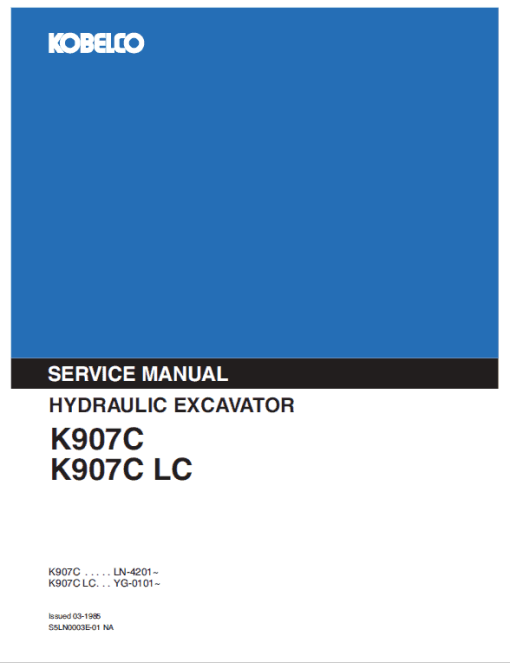 Kobelco K907C and K907C-LC Excavator Service Manual