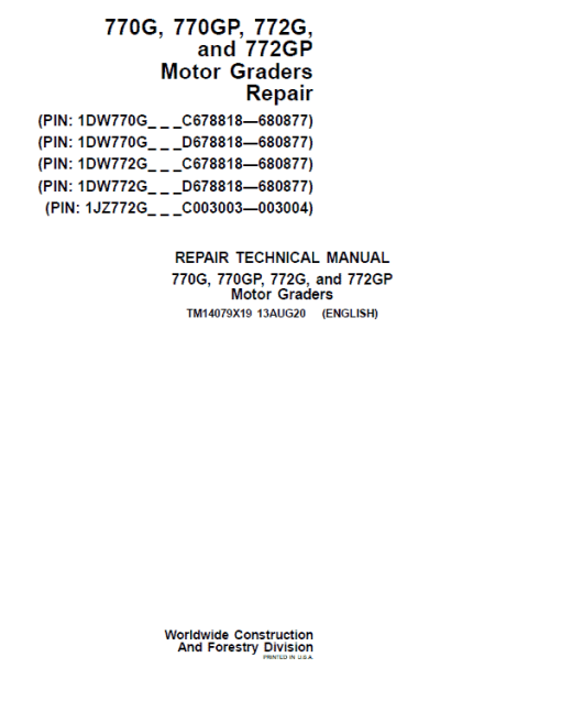 John Deere 770G, 770GP, 772G, 772GP Grader Technical Manual (S.N 680878 - 680877 )