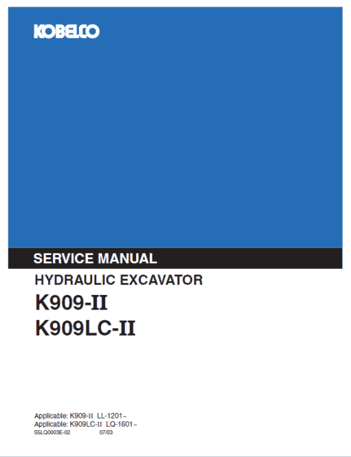 Kobelco K909-II and K909LC-II Excavator Service Manual