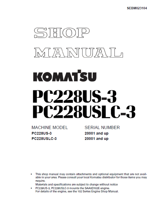 Komatsu PC228US-3 and PC228USLC-3 Excavator Service Manual