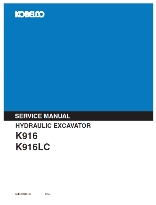 Kobelco K916 and K916LC Excavator Service Manual