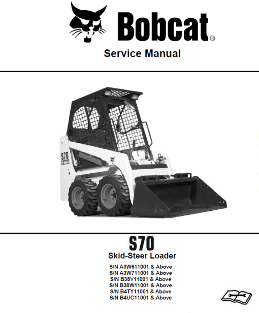 Bobcat S70 Skid-Steer Loader Service Manual