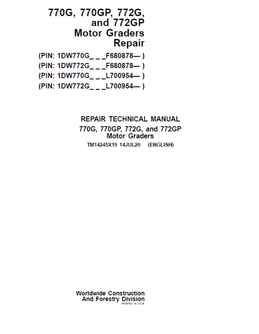 John Deere 770G, 770GP, 772G, 772GP Grader Technical Manual (S.N F680878 & L700954 - )