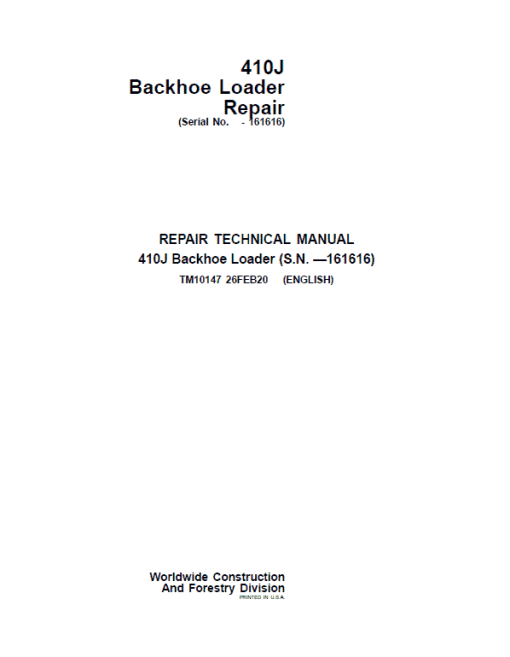 John Deere 410J Backhoe Loader Repair Technical Manual (S.N before - 161616 )