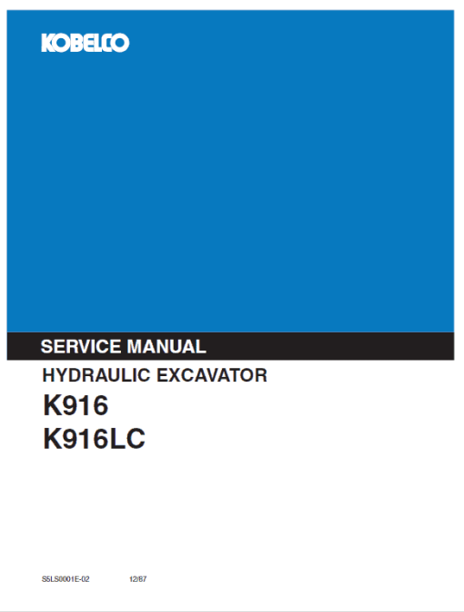 Kobelco K916-II and K916LC-II Excavator Service Manual