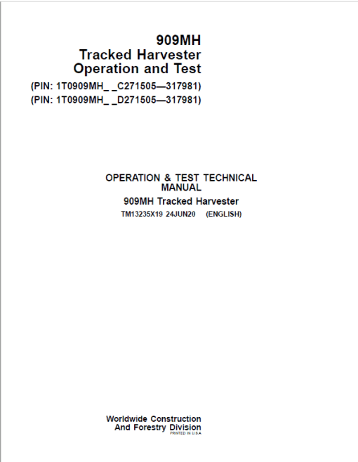 John Deere 909MH Harvester Repair Manual (S.N C271505 - C317981 & D271505 - D317981) - Image 2