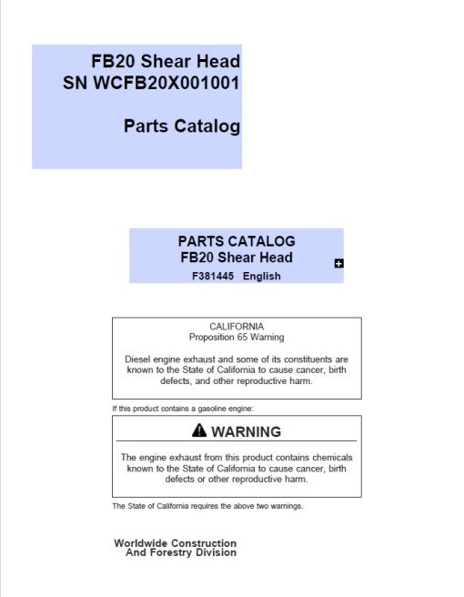 John Deere FB20 Felling Heads (SN 001001 and up) Parts Catalog Manual - F381445