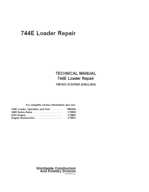 John Deere 744E Loader Repair Technical Manual