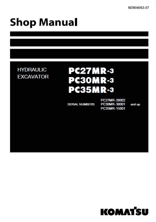 Komatsu PC27MR-3, PC30MR-3, PC35MR-3 Excavator Service Manual