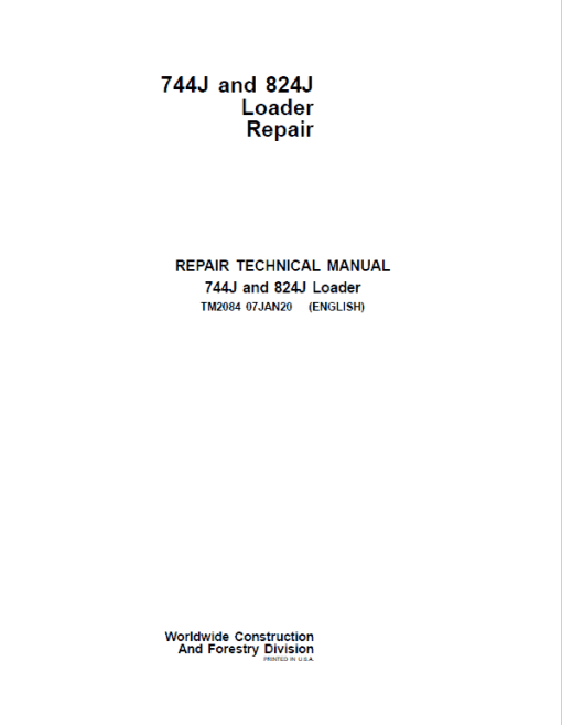 John Deere 744J, 824J 4WD Loader Repair Technical Manual